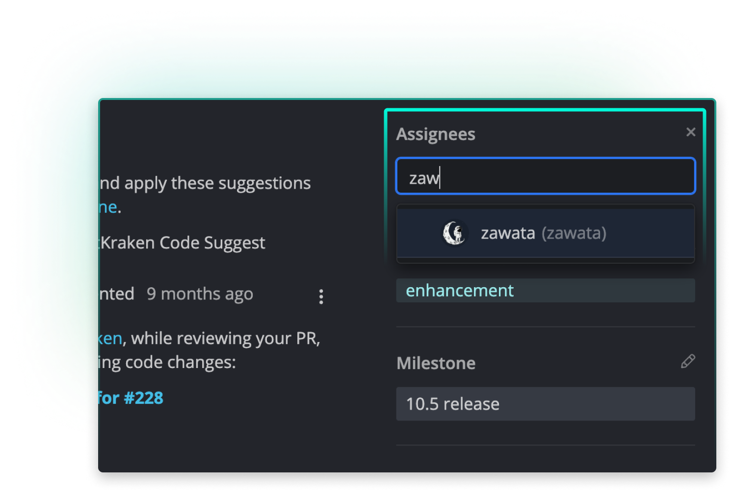 GitKraken Launchpad UI displaying the process of assigning a collaborator to a pull request. The “Assignees” input field contains the text “zaw” and suggests the user “zawata” with an avatar. Below, a label “enhancement” is visible, and a milestone field is set to “10.5 release.”