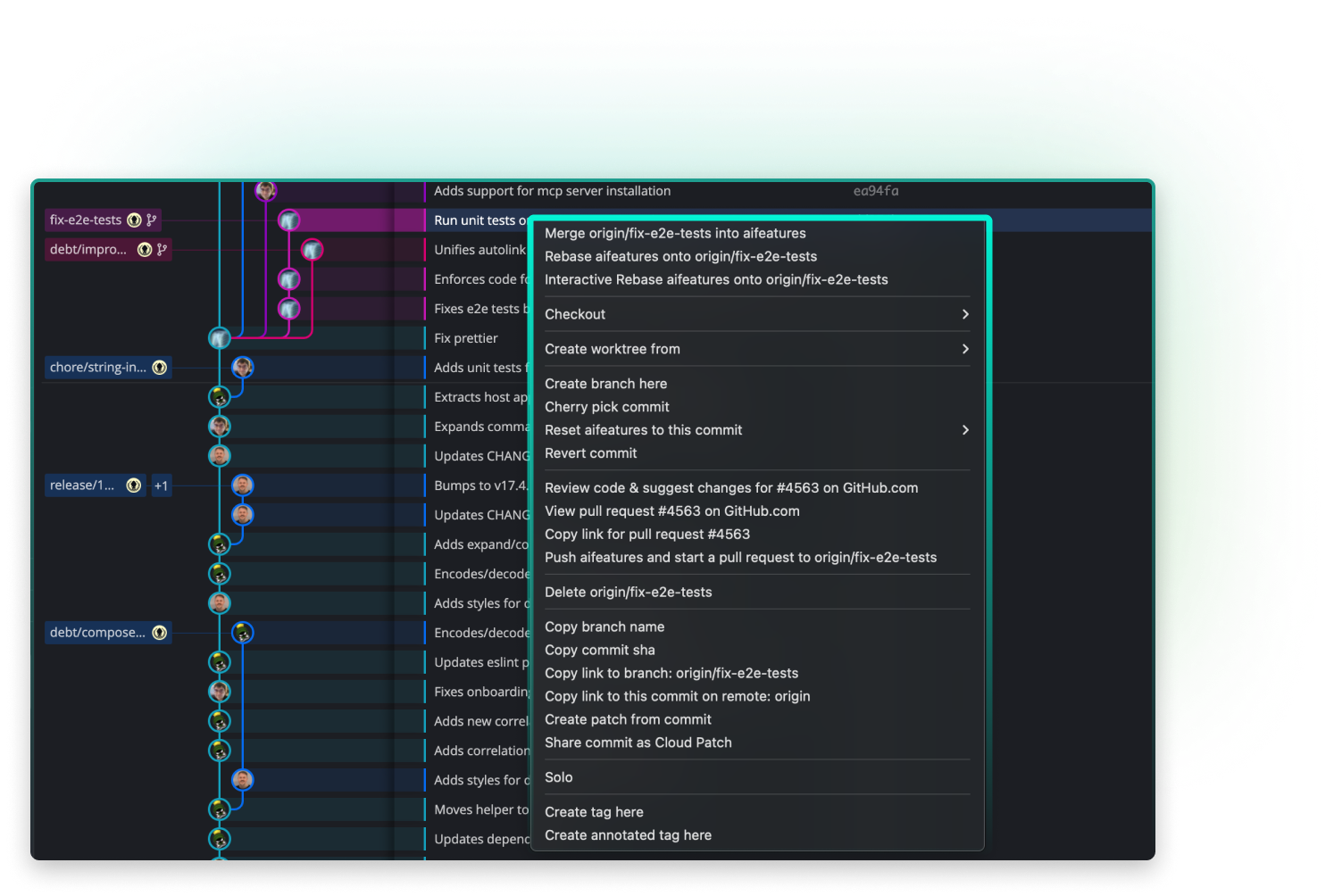 GitKraken Desktop Commit Graph showing a context menu for a selected commit (ea94fa0) on the fix-e2e-tests branch. The graph displays multiple vertical commit lines representing branches such as fix-e2e-tests, debt/impro..., chore/string-in..., release/17.4, and debt/compose..., each with colored paths and user avatars on commits. The context menu offers various Git actions, including: • Merge origin/fix-e2e-tests into aifeatures • Rebase or Interactive Rebase aifeatures onto origin/fix-e2e-tests • Checkout, Create worktree from, Create branch here • Cherry pick commit, Reset or Revert the commit • GitHub-related options like Review code & suggest changes, View pull request, and Copy pull request link • Push the branch and start a pull request • Delete origin/fix-e2e-tests • Copy actions: branch name, commit SHA, links to branch or commit • Share as a Cloud Patch, open in Solo view, and options to Create tag The UI includes a graph panel, commit details, and toolbar above with repository, branch selection, push/fetch status, and search functionality.