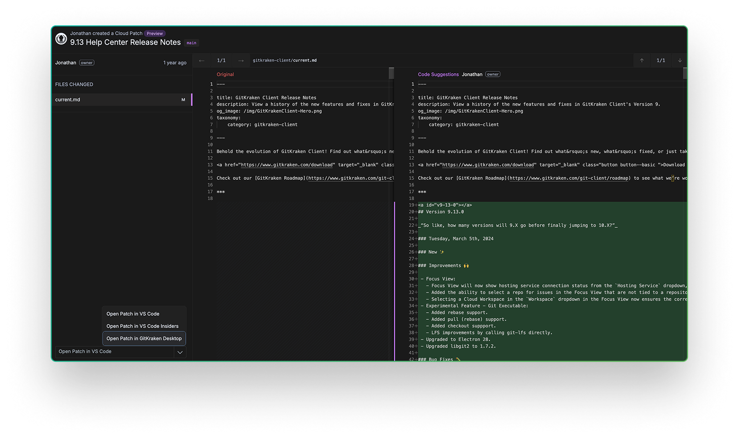 The GitKraken Cloud Patch interface displays a side-by-side diff view of a Markdown file edit. The left panel shows the original content, while the right panel highlights changes in green, including the addition of a version number and new improvements. The patch author and file changed are noted on the left, with options to open the patch in VS Code or GitKraken Desktop.