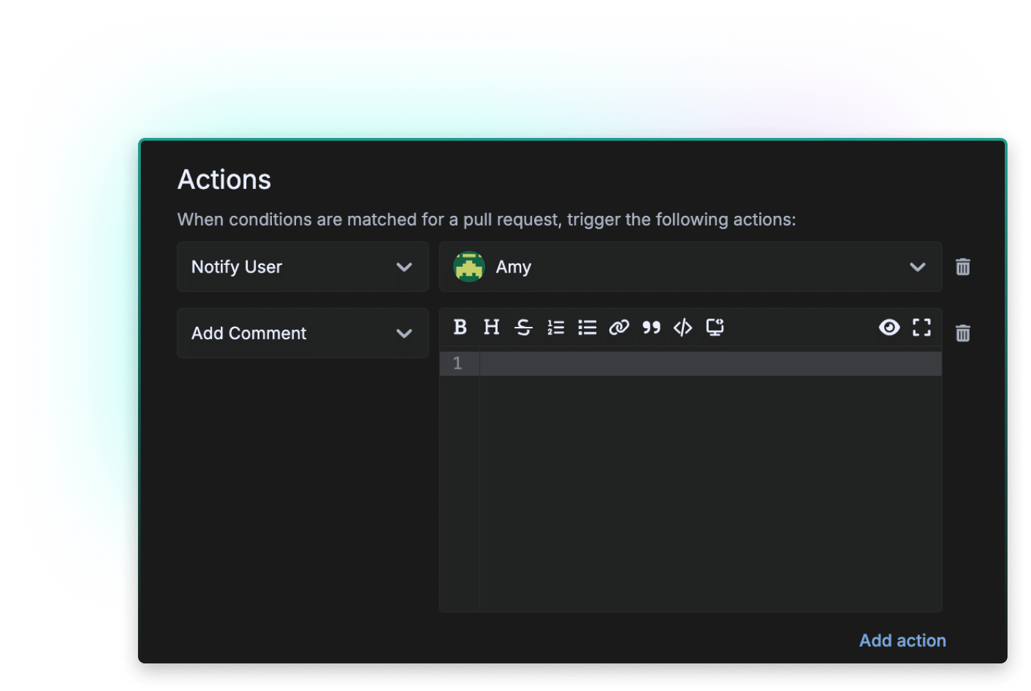 GitKraken Automations interface showing configured actions for a pull request. If conditions are met, the system will notify a user named “Amy” and optionally add a comment. The comment editor supports rich text formatting.